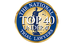 National Top 40 Under 40 Trial Lawyers